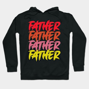 father Hoodie